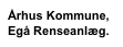 Århus Kommune, Egå Renseanlæg.